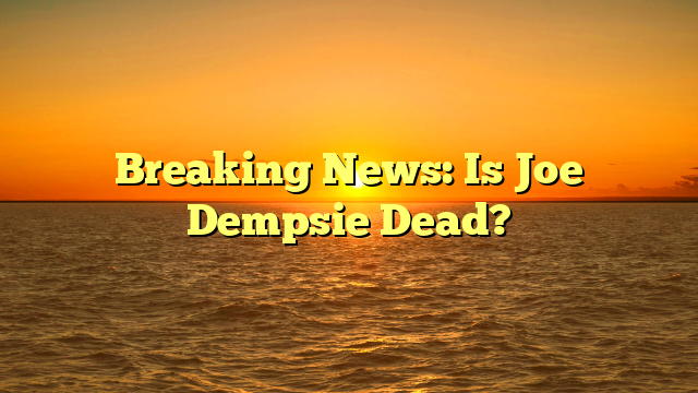 Breaking News: Is Joe Dempsie Dead?