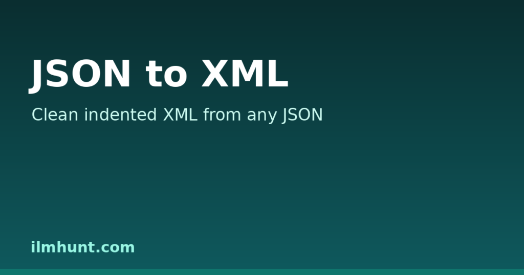 JSON to XML converter turning JSON data into indented XML