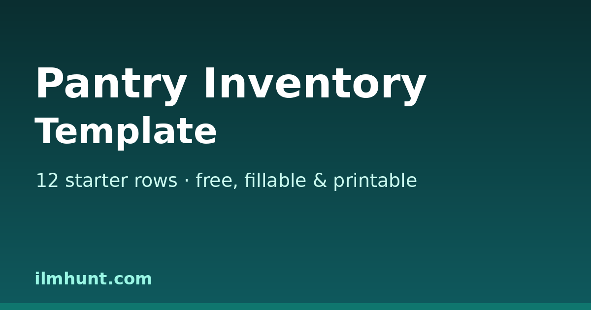 Pantry Inventory Template — Free, Fillable & Printable