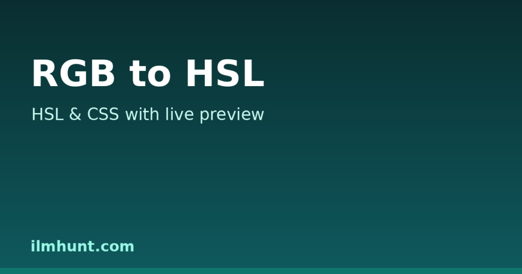 RGB to HSL converter turning RGB channel values into HSL